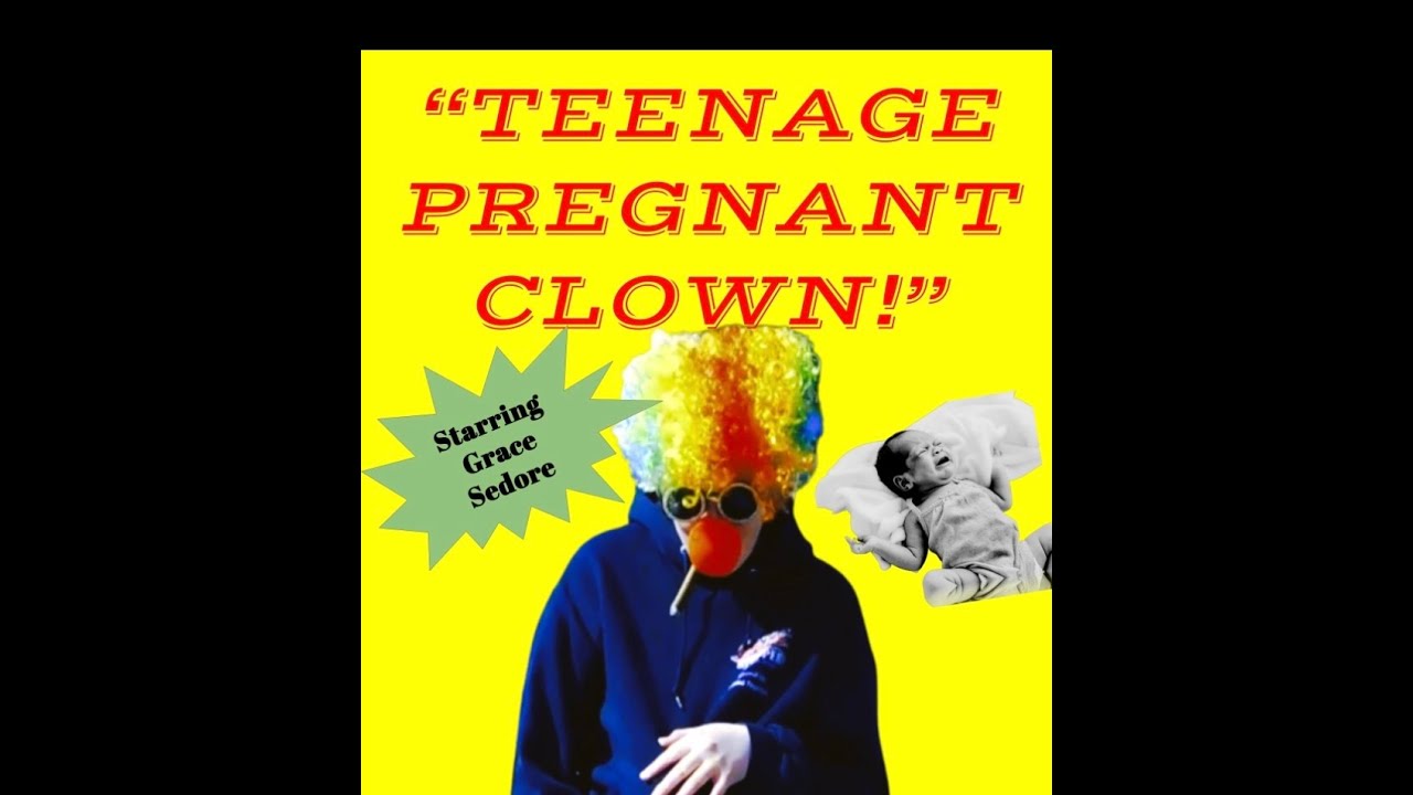 "Teenage Pregnant Clown!" (2025 SHORT FILM)