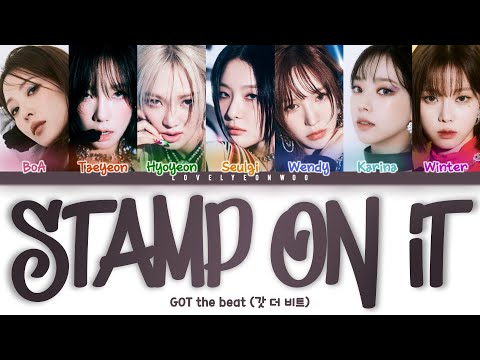 GOT the beat (갓 더 비트) – Stamp On It Lyrics (Color Coded Han/Rom/Eng)