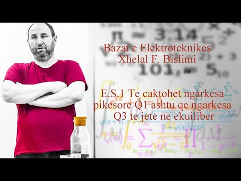 E.S.1 Te caktohet ngarkesa pikesore Q1 ashtu qe ngarkesa Q3 te jete ne ekuiliber