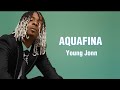 Young Jonn - Aquafina (Lyrics)