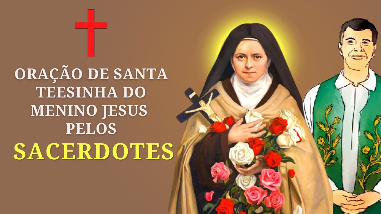 Oração pelos Sacerdotes | Santa Teresinha do Menino Jesus