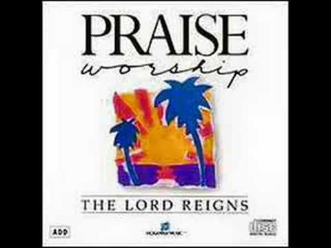 The Lord Reigns
