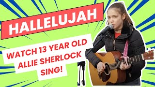 Leonard Cohen &quot;Hallelujah&quot; - Allie Sherlock cover