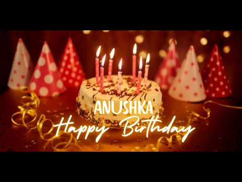 Anushka Happy Birthday | Birthday Songs with name | Birthday Reel | Janmdin | #Ad4beloved