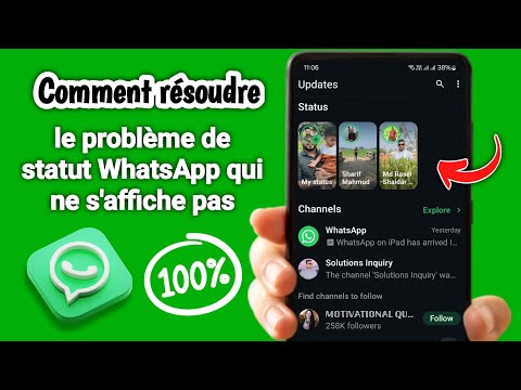Comment résoudre le problème de statut WhatsApp qui ne s'affiche pas – 2025