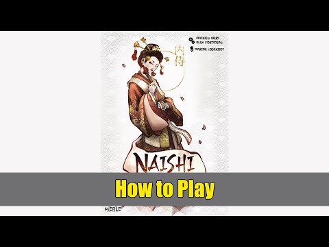 How to Play Naishi