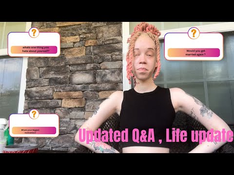 Updated Q&A? Life update, marriage , future plans + more