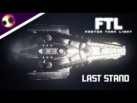 FTL -  Last Stand  [Metal Cover] 2.0