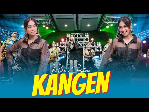 RICHA CHRISTINA  - KANGEN | Riko Hang Sun Kangeni (Official Music Video ANEKA MUSIC)