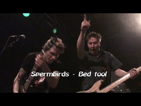 Spermbirds -  Bed tool - Live Kammgarn Kaiserslautern 29.12.2012