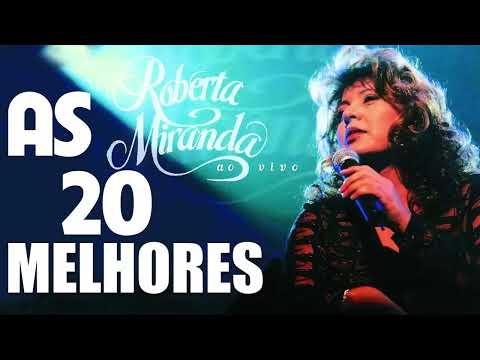 ROBERTA MIRANDA - MAIORES SUCESSOS