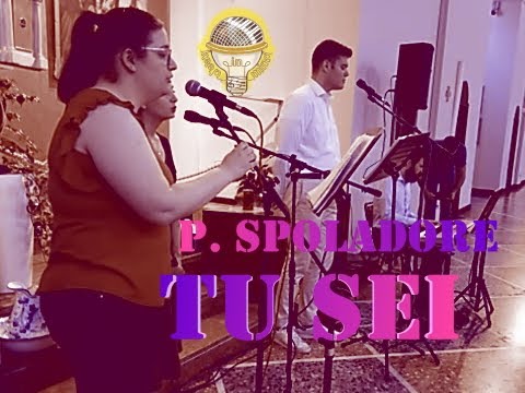 Tu sei (P. Spoladore) - full version piano & vocal ensemble