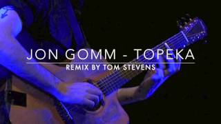 Topeka - Jon Gomm (Remix by Tom Stevens - Orchestral)