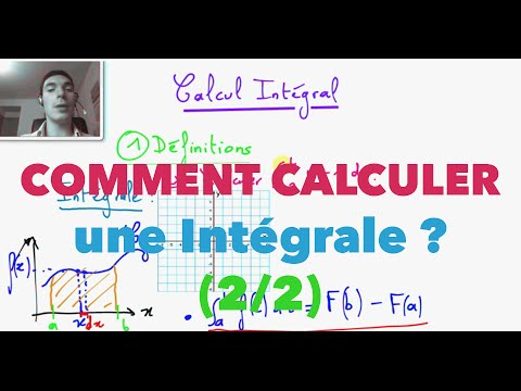 Comment Calculer une Intégrale ? (2/2)