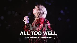 Download lagu Taylor Swift - All Too Well (10 Minute Version) (The Eras Tour Live) (REMASTERED) mp3