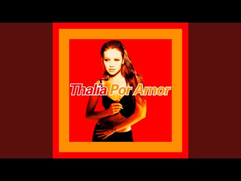 Echa pa'lante – Thalía