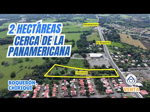 2 HA cerca al Cruce de Boquerón – Lote Comercial / Finca en Venta – Boquerón, Chiriquí. 6981.5000