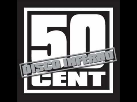 50 Cent - Disco Inferno (Remix)