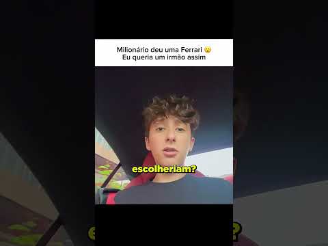 Milionário deu uma Ferrari para o irmão mais novo