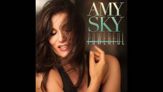 Powerful - Amy Sky (Lyric Video)