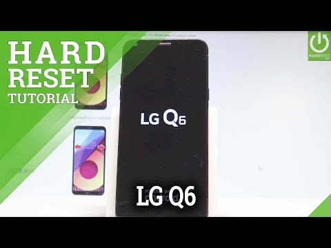 Hard Reset LG Q6 - Bypass Screen Lock & Fingerprint in LG Q6