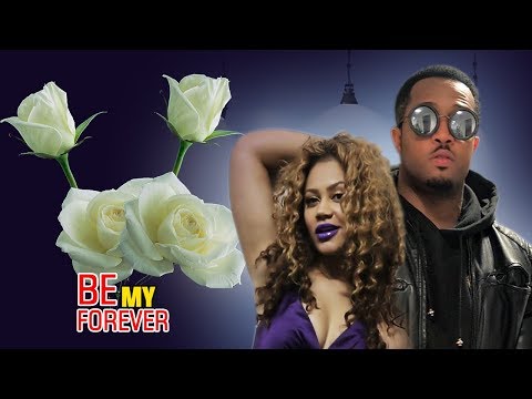 Be My Forever 1&2  - Latest Nigerian Nollywood Movie New Released Movie 1080i
