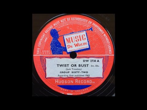 Group Sixty-Two - Twist Or Bust