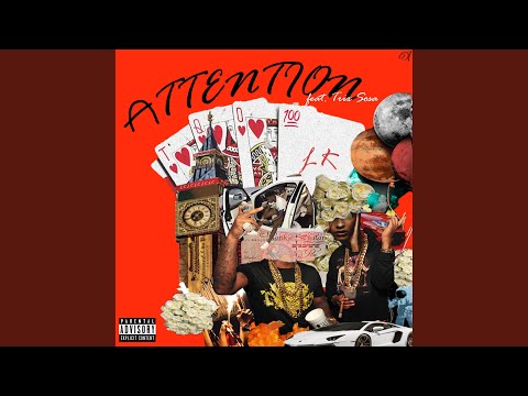 Attention (feat. Trix Sosa)