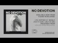 No Devotion - "Stay" (Official) 