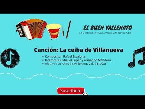 LA CEIBA DE VILLANUEVA (Merengue vallenato - año 1998) CD 2