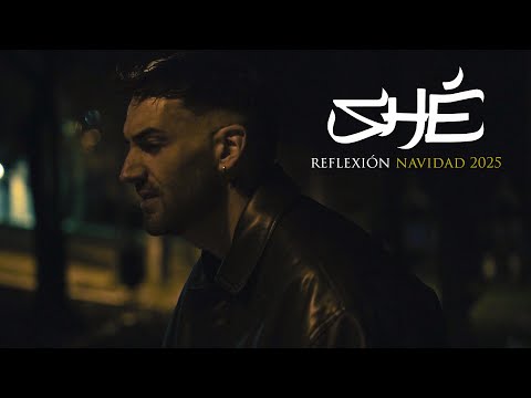 SHÉ - REFLEXIÓN NAVIDAD 2025