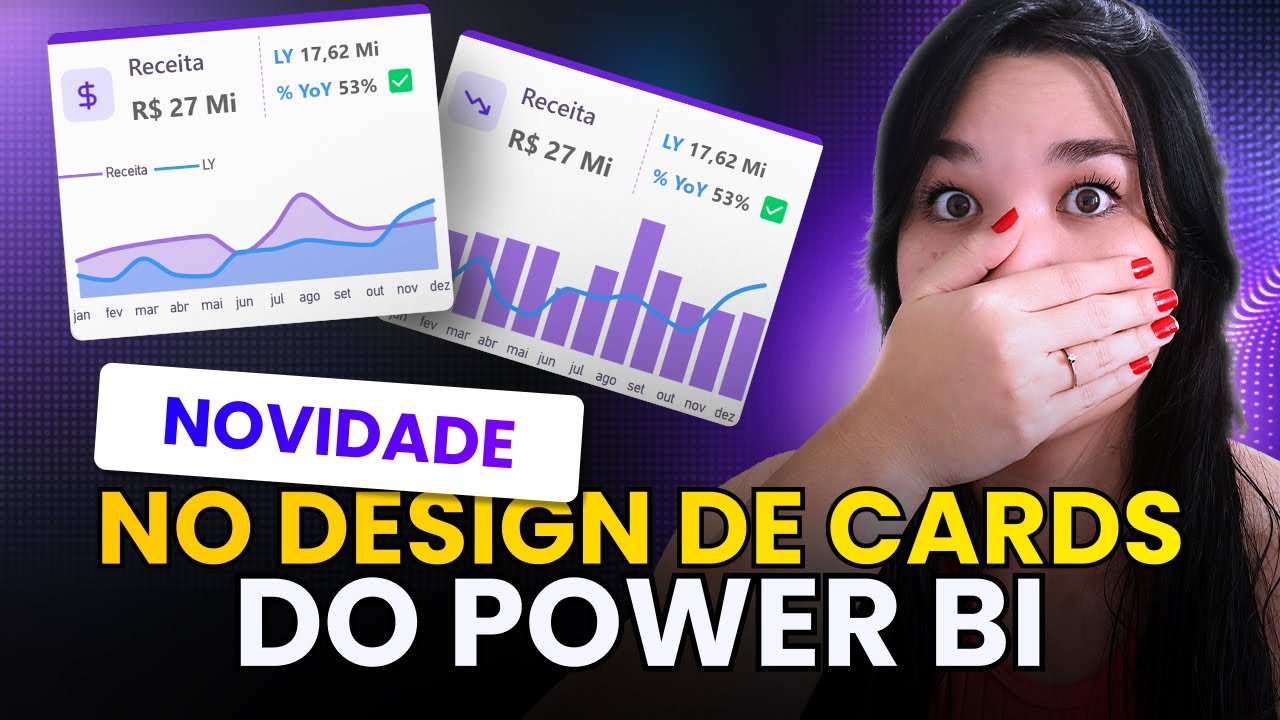 NOVIDADE nos CARDs do Power BI - DÊ UM UPGRADE NOS SEUS CARTÕES!