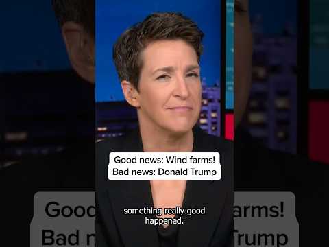 Good news: Wind farms!; Bad news: Donald Trump