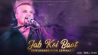 Jab Koi Baat -Dewindersingh Sewnath 09/2024