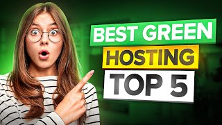 Best Green Web Hosting Providers 🔥 - (Top 5 Eco-Friendly Hosting Options)