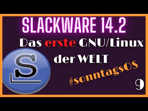 Das erste GNU/Linux der Welt - Slackware 14.2 - #sonntagsOS - 9