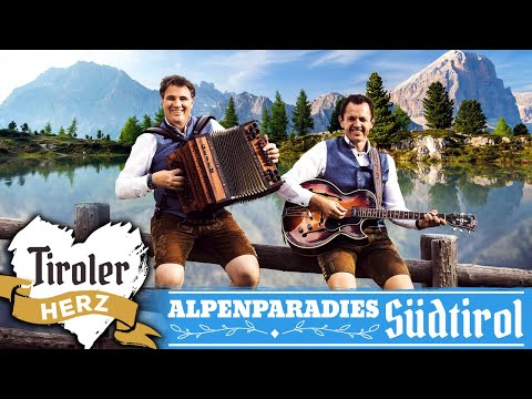 TIROLER HERZ - Alpenparadies Südtirol