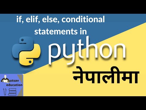 Conditional Statements In Python If Elif Else In Python Basic Python In Nepali Ep 10