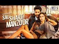 Sau Shart Manzoor Sanam Johar Aakriti Singh Palak Muchhal Mohammed Irfan Sanjeev Chaturvedi