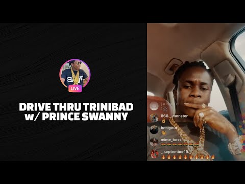 Drive Around Trinidad with Prince Swanny (ft. Teejah, & K Lion)