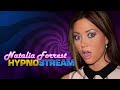 Natalia Forrest HypnoStream Entrancement Hypnosis