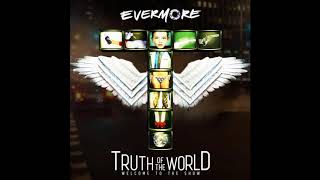 Evermore - Between The Lines (Music Video Version) (HQ)