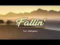 Fallin' - KARAOKE VERSION - as popularized by Teri DeSario