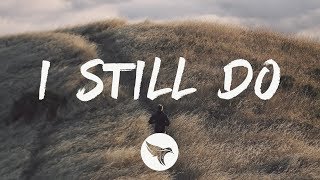 Levi Hummon - I Still Do (Lyrics)