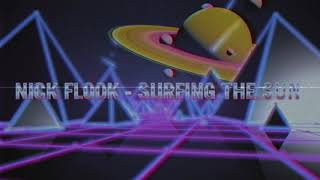 Nick Flook - Surfing The Sun [ 80&#39;s melodic hard rock instrumental ]