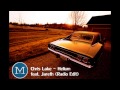 Chris Lake - Helium feat. Jareth (Radio Edit ...