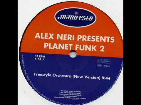 Alex Neri Planet Funk 2 - Freestyle Orchestra