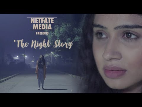 The night story- short film