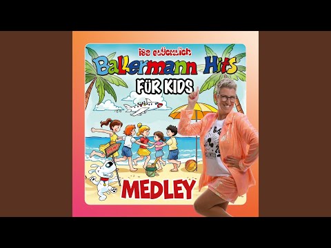 Ballermann Hits für Kids Medley