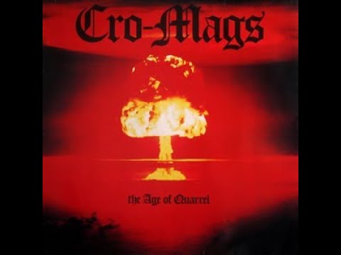 CRO-MAGS - The Age Of Quarrel 1986 full album